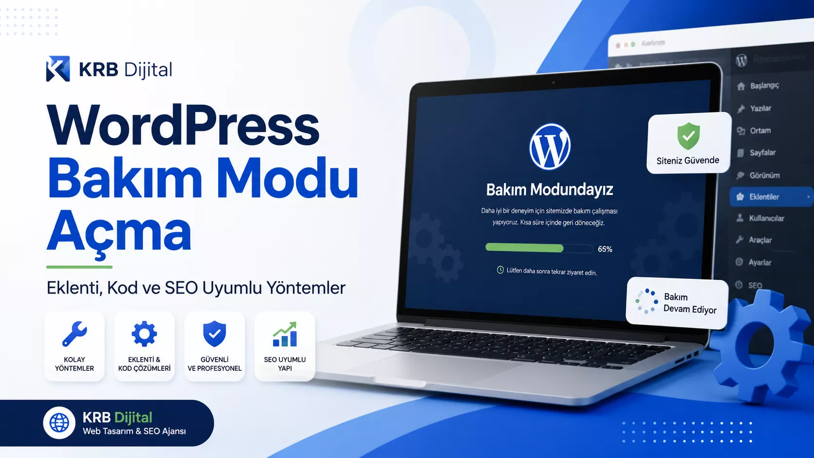 WordPress Bakım Modu Açma Nasıl Yapılır?